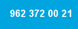 962 372 00 21